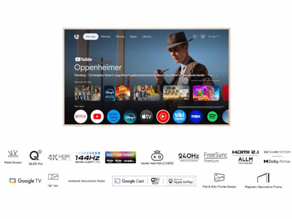 TCL 55"A300W NXTVISION 4K QLEDGoogle OS; 144Hz ART TV;Dolby Atmos; Ambient mode; HDMI 2.1 55A300W